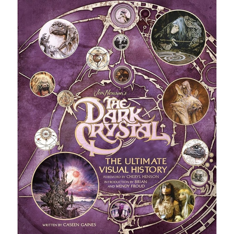 The Dark Crystal: The Ultimate Visual History (hardcover)